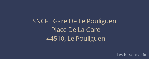 SNCF - Gare De Le Pouliguen
