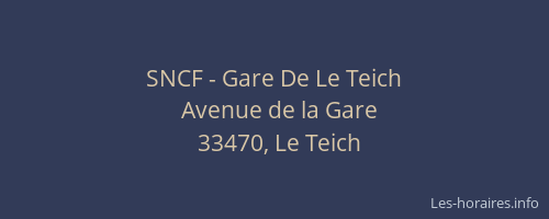 SNCF - Gare De Le Teich