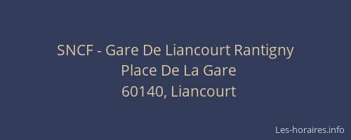 SNCF - Gare De Liancourt Rantigny
