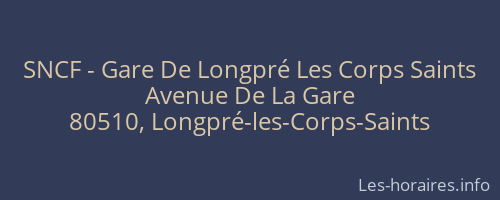 SNCF - Gare De Longpré Les Corps Saints