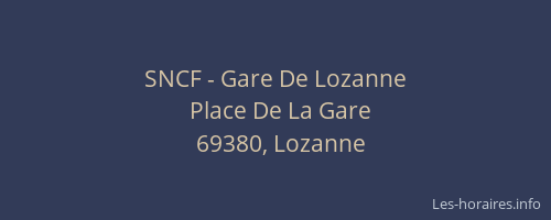 SNCF - Gare De Lozanne