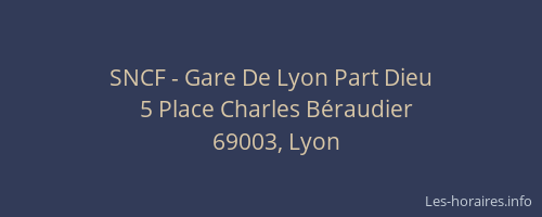 SNCF - Gare De Lyon Part Dieu