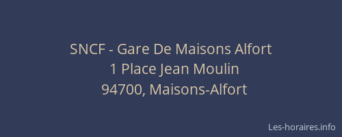 SNCF - Gare De Maisons Alfort