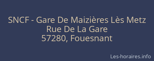 SNCF - Gare De Maizières Lès Metz