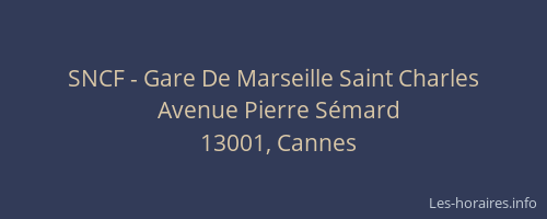 SNCF - Gare De Marseille Saint Charles