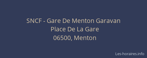 SNCF - Gare De Menton Garavan