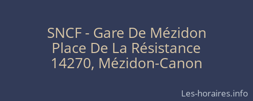 SNCF - Gare De Mézidon