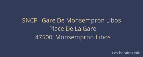 SNCF - Gare De Monsempron Libos