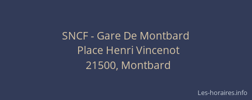 SNCF - Gare De Montbard