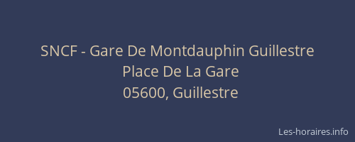 SNCF - Gare De Montdauphin Guillestre