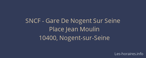 SNCF - Gare De Nogent Sur Seine
