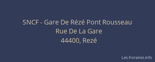SNCF - Gare De Rézé Pont Rousseau