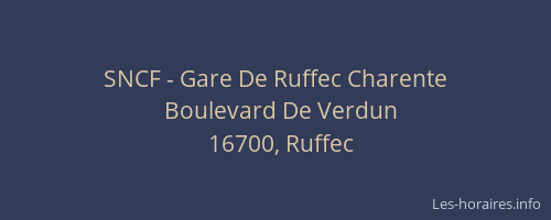 SNCF - Gare De Ruffec Charente