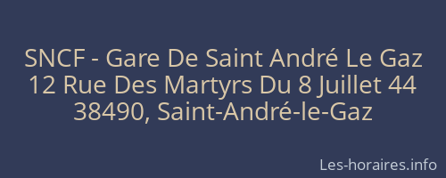 SNCF - Gare De Saint André Le Gaz