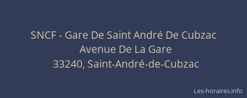 SNCF - Gare De Saint Andr&eacute; De Cubzac