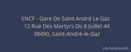 SNCF - Gare De Saint Andr&eacute; Le Gaz