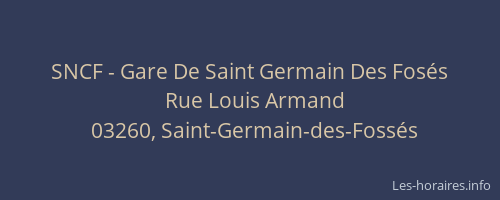 SNCF - Gare De Saint Germain Des Fosés