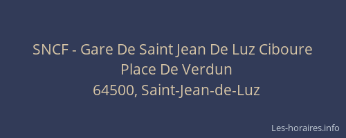 SNCF - Gare De Saint Jean De Luz Ciboure