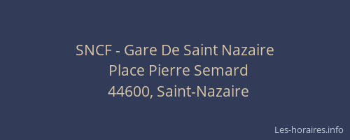 SNCF - Gare De Saint Nazaire