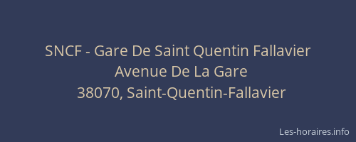 SNCF - Gare De Saint Quentin Fallavier
