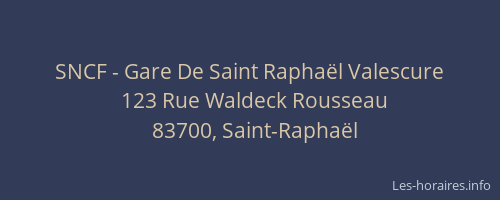 SNCF - Gare De Saint Raphaël Valescure