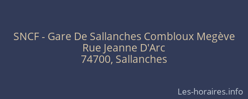 SNCF - Gare De Sallanches Combloux Megève