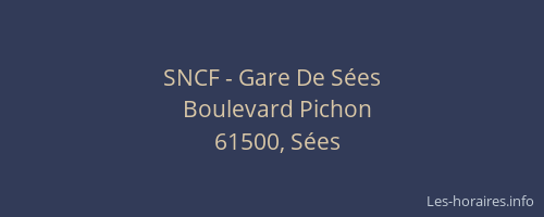 SNCF - Gare De S&eacute;es