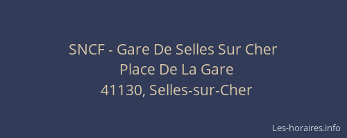 SNCF - Gare De Selles Sur Cher