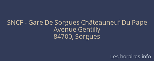 SNCF - Gare De Sorgues Châteauneuf Du Pape