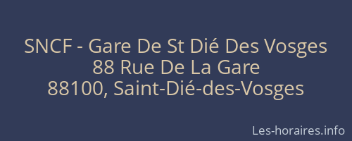 SNCF - Gare De St Dié Des Vosges