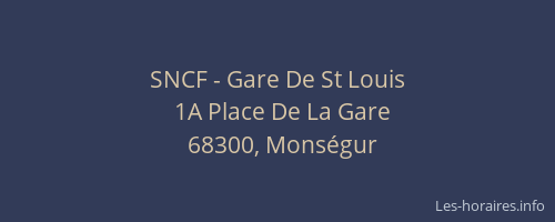 SNCF - Gare De St Louis