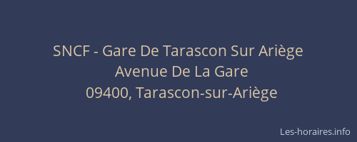 SNCF - Gare De Tarascon Sur Ariège