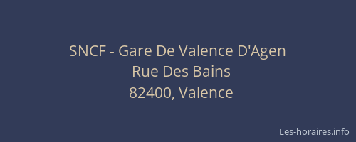 SNCF - Gare De Valence D'Agen