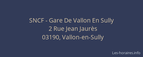 SNCF - Gare De Vallon En Sully