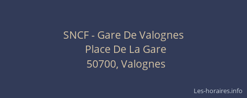 SNCF - Gare De Valognes