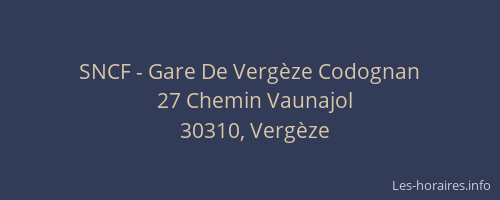 SNCF - Gare De Verg&egrave;ze Codognan