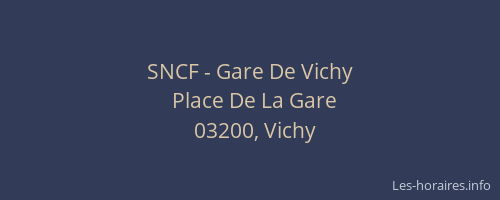 SNCF - Gare De Vichy