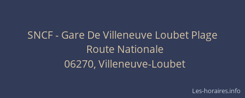 SNCF - Gare De Villeneuve Loubet Plage