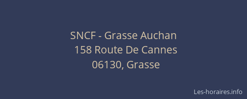 SNCF - Grasse Auchan