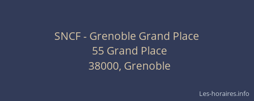 SNCF - Grenoble Grand Place