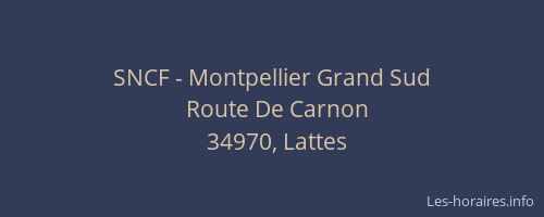 SNCF - Montpellier Grand Sud