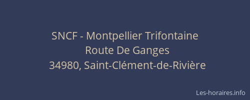 SNCF - Montpellier Trifontaine
