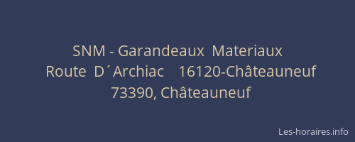 SNM - Garandeaux  Materiaux