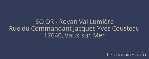 SO OR - Royan Val Lumière