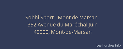 Sobhi Sport - Mont de Marsan