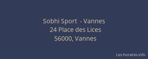 Sobhi Sport  - Vannes