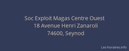Soc Exploit Magas Centre Ouest