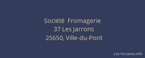 Société  Fromagerie