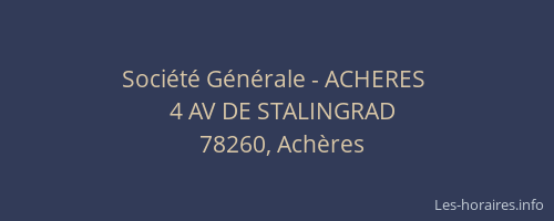 Société Générale - ACHERES 