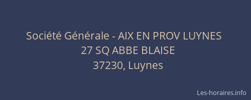 Société Générale - AIX EN PROV LUYNES 